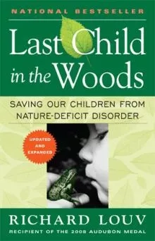 Forside af bogen "Last Child in the Woods" af Richard Louv.